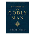 Disciplines of a Godly Man With Study Guide — Updated Edition